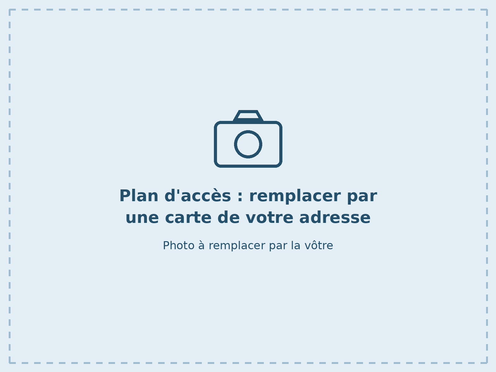 Plan d'accès : remplacer par une carte de votre adresse