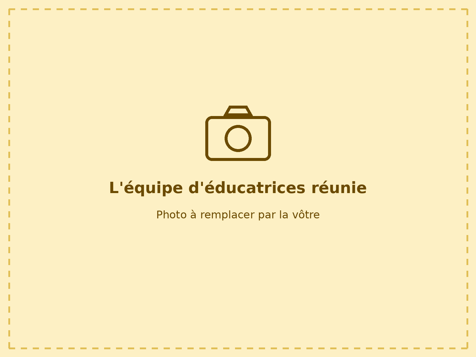 L'équipe d'éducatrices réunie